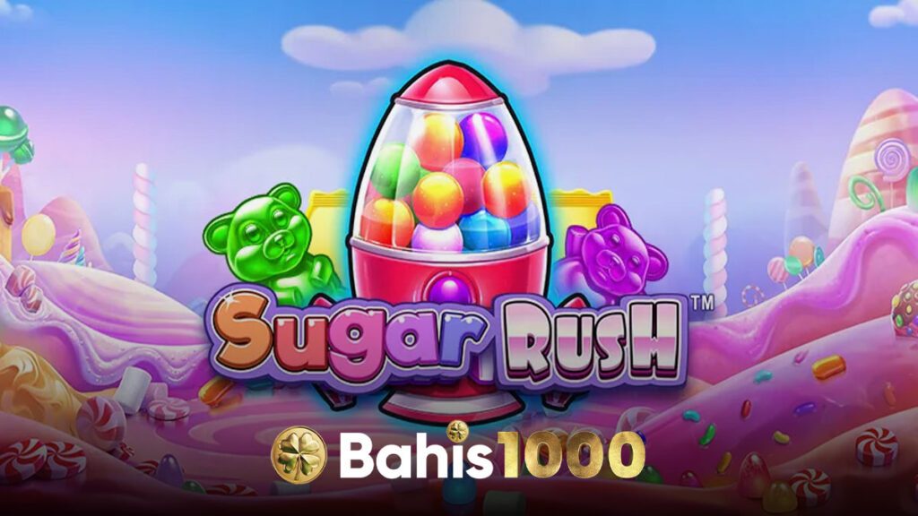 Bahis1000 Sugar Rush oyunu